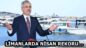 LİMANLARDA NİSAN REKORU…