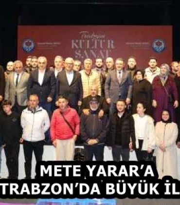 mete_yarara_trabzonda_buyuk_ilgi_h58237_71046