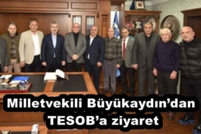 milletvekili_buyukaydindan_tesoba_ziyaret_h57913_4c21a