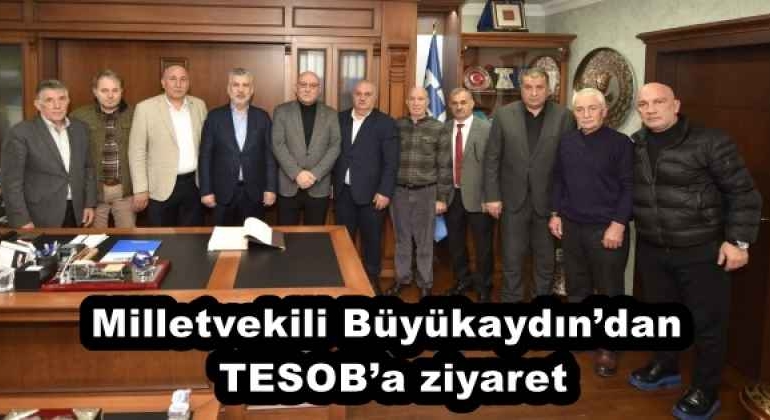 milletvekili_buyukaydindan_tesoba_ziyaret_h57913_4c21a