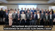 ORTAHİSAR BELEDİYESİ’NDEN KARADENİZ’İN GELECEĞİ İÇİN ÖNEMLİ ADIM