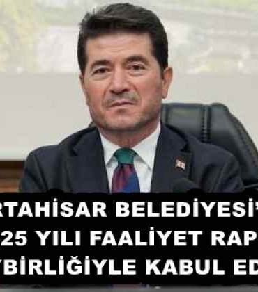 ortahisar_belediyesinin_2025_yili_faaliyet_raporu_oybirligiyle_kabul_edildi_h57898_51718
