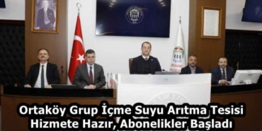 ortakoy_grup_icme_suyu_aritma_tesisi_hizmete_hazir_abonelikler_basladi_h58196_73100