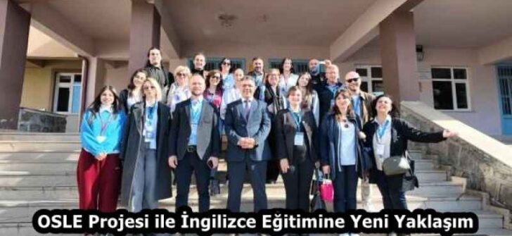 OSLE Projesi ile İngilizce Eğitimine Yeni Yaklaşım