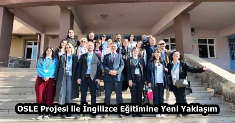 OSLE Projesi ile İngilizce Eğitimine Yeni Yaklaşım