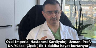 ozel_imperial_hastanesi_kardiyoloji_uzmani_prof_dr_yuksel_cicek_ilk_1_dakika_hayat_kurtariyor_h58142_5d6a5