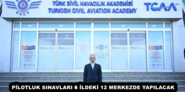 pilotluk_sinavlari_6_ildeki_12_merkezde_yapilacak_h58045_868e3