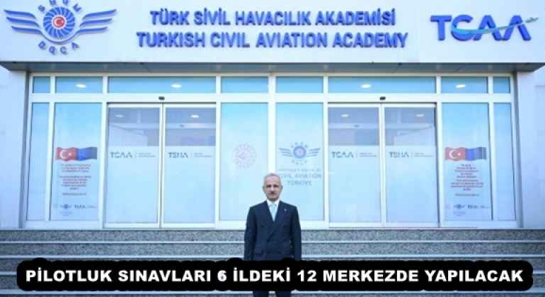 pilotluk_sinavlari_6_ildeki_12_merkezde_yapilacak_h58045_868e3