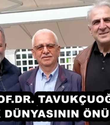 profdr_tavukcuogluturk_dunyasinin_onu_acik_h57885_85703