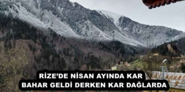 rizede_nisan_ayinda_kar_bahar_geldi_derken_kar_daglarda_h57928_b6b8f