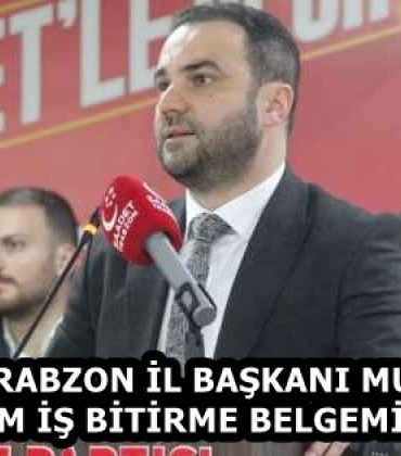 saadet_trabzon_il_baskani_muratoglu_bizim_is_bitirme_belgemiz_var_h58226_c259e