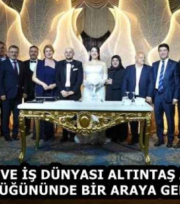 siyaset_ve_is_dunyasi_altintas_ailesinin_dugununde_bir_araya_geldi_h58401_e2319