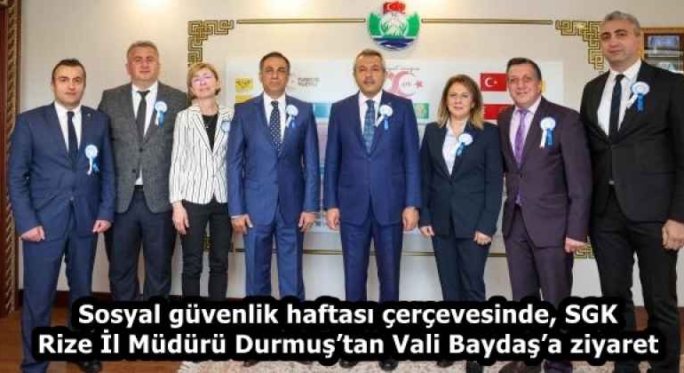 sosyal_guvenlik_haftasi_cercevesinde_sgk_rize_il_muduru_durmustan_vali_baydasa_ziyaret_h58459_79b39