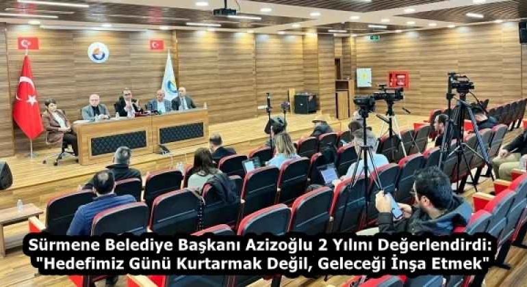 surmene_belediye_baskani_azizoglu_2_yilini_degerlendirdi_hedefimiz_gunu_kurtarmak_degil_gelecegi_insa_etmek_h58229_cfd00