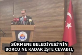 surmene_belediyesi_nin_borcu_ne_kadar_iste_cevabi_h58230_c25a7