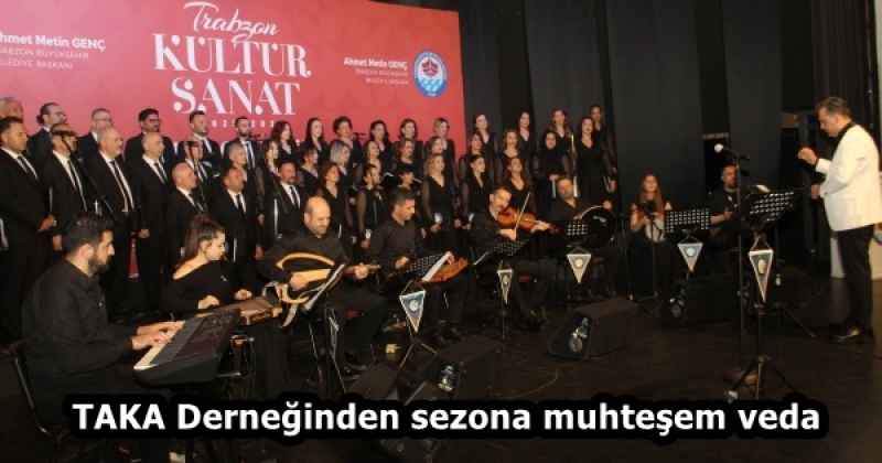 TAKA Derneğinden sezona muhteşem veda