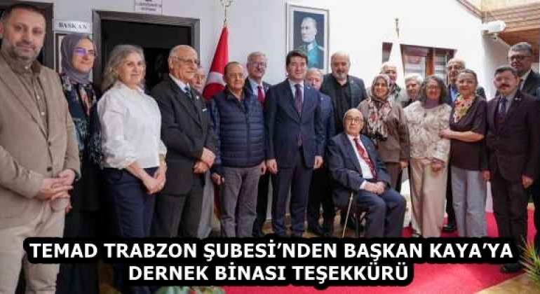 temad_trabzon_subesinden_baskan_kayaya_dernek_binasi_tesekkuru_h58380_ac7d3