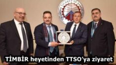 TİMBİR heyetinden TTSO’ya ziyaret