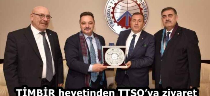 TİMBİR heyetinden TTSO’ya ziyaret