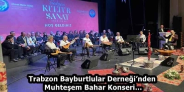 trabzon_bayburtlular_derneginden_muhtesem_bahar_konseri_h58204_52484