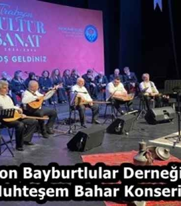 trabzon_bayburtlular_derneginden_muhtesem_bahar_konseri_h58204_52484