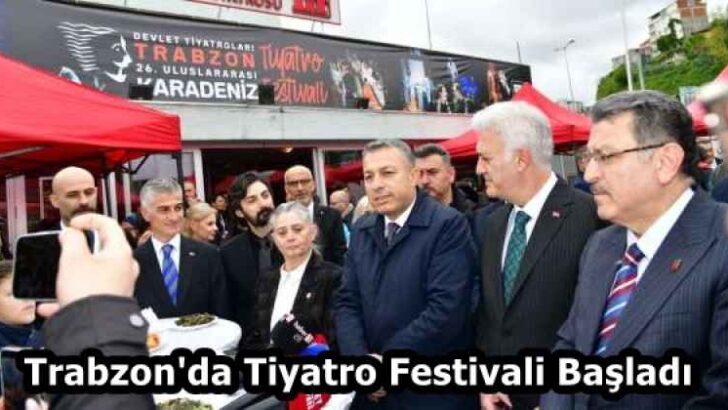 Trabzon’da Tiyatro Festivali Başladı 