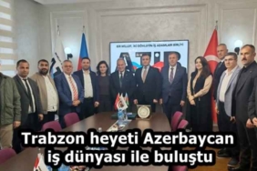 trabzon_heyeti_azerbaycan_is_dunyasi_ile_bulustu_h58114_92363