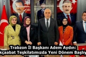 trabzon_il_baskani_adem_aydin_akcaabat_teskilatimizda_yeni_donem_basliyor_h58266_cb230