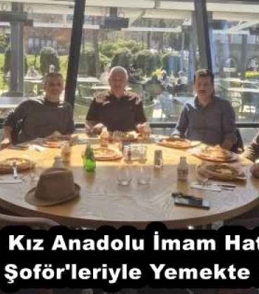 trabzon_kiz_anadolu_imam_hatip_lisesi_servis_sofor_leriyle_yemekte_bulustu_h57908_83c6b
