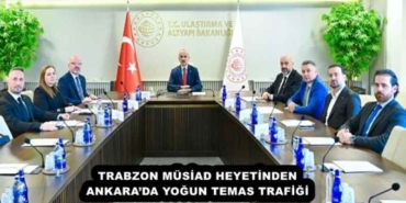 trabzon_musiad_heyetinden_ankarada_yogun_temas_trafigi_h58062_3030d