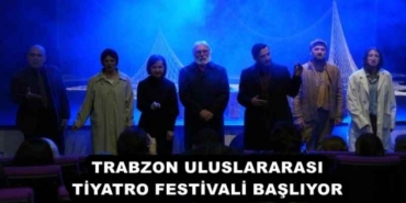 trabzon_uluslararasi_tiyatro_festivali_basliyor_h57983_88909