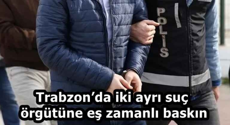 trabzonda_iki_ayri_suc_orgutune_es_zamanli_baskin_h58245_3c1ca
