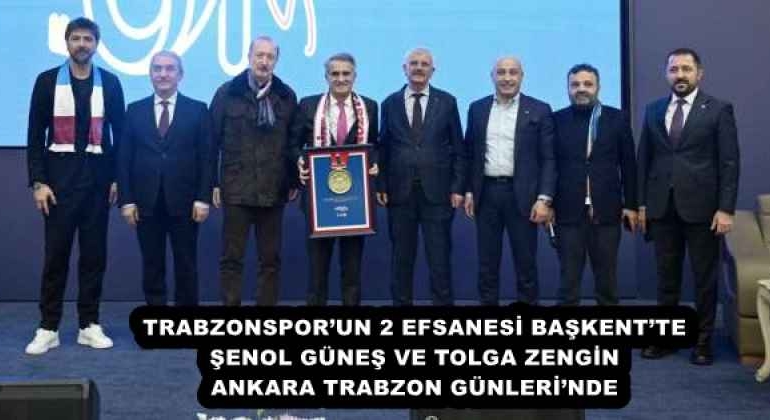 trabzonsporun_2_efsanesi_baskentte_senol_gunes_ve_tolga_zengin_ankara_trabzon_gunlerinde_h58009_cf904