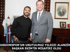 TRABZONSPOR’UN UNUTULMAZ YILDIZI ALANZİNHO, BAŞKAN EKİM’İN MİSAFİRİ OLDU