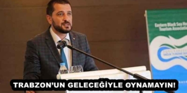 trabzonun_gelecegiyle_oynamayin_h57853_40557