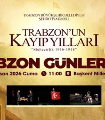 trabzonun_kayip_yillari_muhacirlik_tiyatrosu_ankara_sahnesinde_h57878_3a234