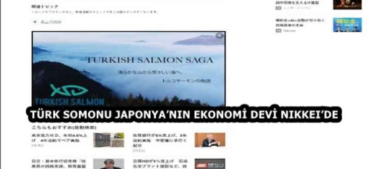 TÜRK SOMONU JAPONYA’NIN EKONOMİ DEVİ NIKKEI’DE