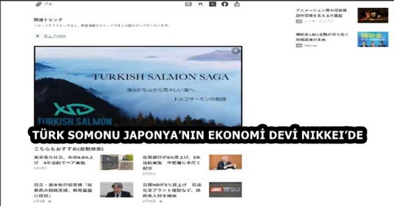 TÜRK SOMONU JAPONYA’NIN EKONOMİ DEVİ NIKKEI’DE