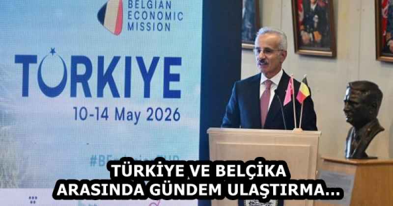 turkiye_ve_belcika_arasinda_gundem_ulastirma_h58450_41d14