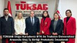 TÜRSAB Doğu Karadeniz BTK ile Trabzon Üniversitesi Arasında Staj İş Birliği Protokolü İmzalandı