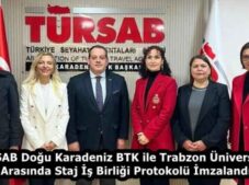 TÜRSAB Doğu Karadeniz BTK ile Trabzon Üniversitesi Arasında Staj İş Birliği Protokolü İmzalandı