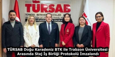tursab_dogu_karadeniz_btk_ile_trabzon_universitesi_arasinda_staj_is_birligi_protokolu_imzalandi_h58384_94e47