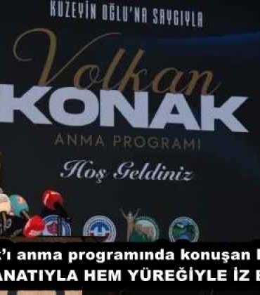 volkan_konaki_anma_programinda_konusan_baskan_genc_hem_sanatiyla_hem_yuregiyle_iz_birakti_h57864_c486d