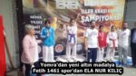 Yomra’dan yeni altın madalya Fetih 1461 spor’dan ELA NUR KILIÇ