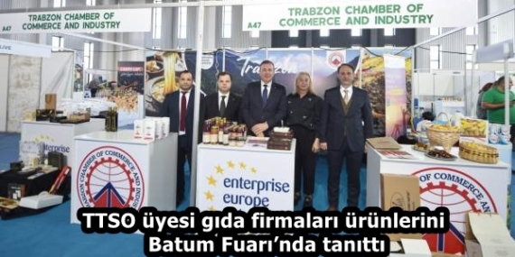 TTSO üyesi gıda firmaları ürünlerini Batum Fuarı’nda tanıttı